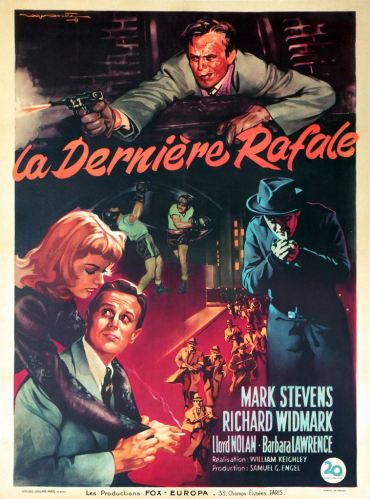 La dernière rafale (20th Century Fox, 1948). France 60 x 80.