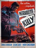 Mitraillette kelly (Francorexfilms, 1962). France 120 x 160.