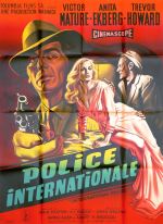 Police internationale (Columbia, 1957). France 120 x 160 Mod B.
